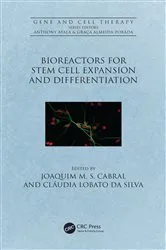 Book cover of Bioreactors for Stem Cell Expansion and Differentiation by Joaquim M.S. Cabral