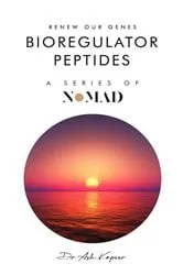 Book cover of Bioregulator Peptides by Dr Ash Kapoor