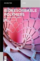 Book cover of Bioresorbable Polymers by Declan Devine