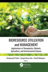 Book cover of Bioresource Utilization and Management by Hrudayanath Thatoi