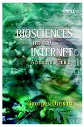 Book cover of Biosciences on the Internet by Georges Dussart
