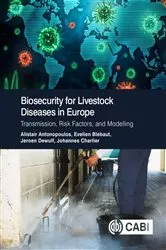 Book cover of Biosecurity for Livestock Diseases in Europe by Alistair Antonopoulos