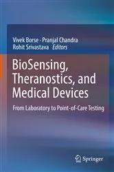 Book cover of BioSensing, Theranostics, and Medical Devices by Vivek Borse