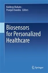 Book cover of Biosensors for Personalized Healthcare by Kuldeep Mahato