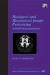 Book cover of Biosignal and Medical Image Processing by John L. Semmlow