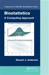 Book cover of Biostatistics: A Computing Approach by Unknown