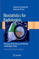 Book cover of Biostatistics for Radiologists by Unknown