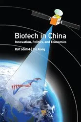 Book cover of Biotech in China by Rolf Schmid