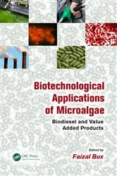 Book cover of Biotechnological Applications of Microalgae by Faizal Bux
