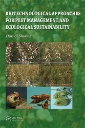 Book cover of Biotechnological Approaches for Pest Management and Ecological Sustainability by Hari C Sharma