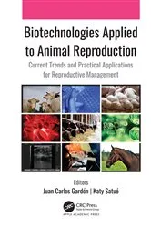 Book cover of Biotechnologies Applied to Animal Reproduction by Juan Carlos Gardón