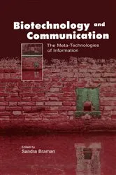 Book cover of Biotechnology and Communication by Sandra Braman