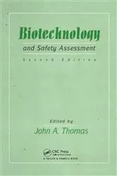 Book cover of Biotechnology And Safety Assessment by J A Thomas