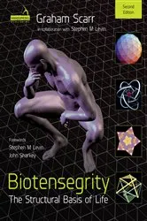 Book cover of Biotensegrity by Graham Melvin Scarr