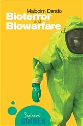 Book cover of Bioterror and Biowarfare by Malcolm R. Dando