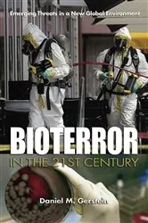 Book cover of Bioterror in the 21st Century by Daniel M Gerstein