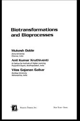 Book cover of Biotransformations and Bioprocesses by Mukesh Doble