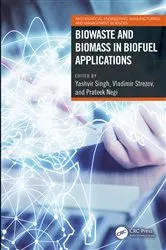Book cover of Biowaste and Biomass in Biofuel Applications by Yashvir Singh
