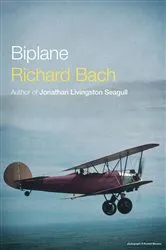 Book cover of Biplane by Richard Bach