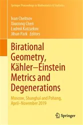 Book cover of Birational Geometry, Kähler–Einstein Metrics and Degenerations by Unknown