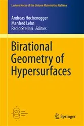 Book cover of Birational Geometry of Hypersurfaces by Andreas Hochenegger