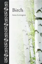 Book cover of Birch by Anna Lewington