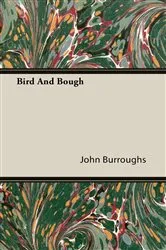 Book cover of Bird And Bough by John Burroughs