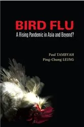Book cover of Bird Flu: A Rising Pandemic In Asia And Beyond? by Ping-chung Leung