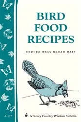 Book cover of Bird Food Recipes by Rhonda Massingham Hart