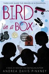 Book cover of Bird in a Box by Andrea Davis Pinkney