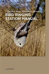 Book cover of Bird Ringing Station Manual by Przemyslaw Busse