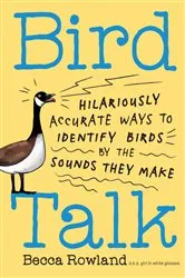 Book cover of Bird Talk by Becca Rowland