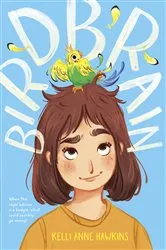 Book cover of Birdbrain by Kelli Anne Hawkins