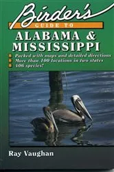 Book cover of Birder's Guide to Alabama and Mississippi by Ray Vaughan