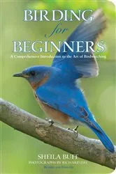 Book cover of Birding for Beginners (2nd ed.) by Sheila Buff