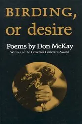Book cover of Birding, or Desire by Don McKay