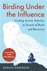 Book cover of Birding Under the Influence by Dorian Anderson