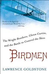 Book cover of Birdmen by Lawrence Goldstone