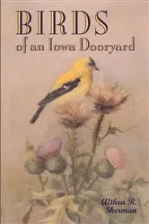 Book cover of Birds of an Iowa Dooryard by Althea R. Sherman