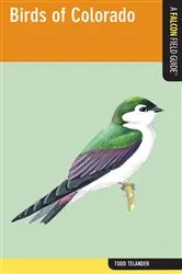 Book cover of Birds of Colorado by Todd Telander