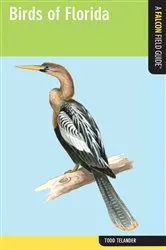 Book cover of Birds of Florida by Todd Telander