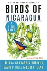 Book cover of Birds of Nicaragua by Liliana Chavarría-Duriaux