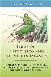 Book cover of Birds of Puerto Rico and the Virgin Islands by Herbert A. Raffaele