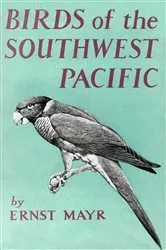 Book cover of Birds of Southwest Pacific by Ernst Mayr
