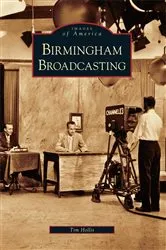 Book cover of Birmingham Broadcasting by Tim Hollis