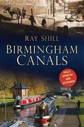 Book cover of Birmingham Canals by Ray Shill