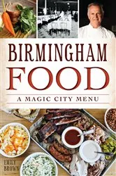 Book cover of Birmingham Food by Emily Brown