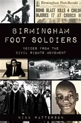 Book cover of Birmingham Foot Soldiers by Nick Patterson
