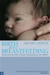Book cover of Birth and Breastfeeding by Unknown