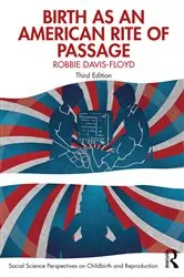 Book cover of Birth as an American Rite of Passage by Unknown